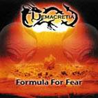 Demacretia : Formula for Fear